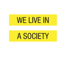 Discover We Live in a Society  meme