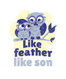 Discover Like Feather Like Son Owl With Glasses Father Son