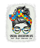 Discover Special Education Accept Understand Love Messy Bun