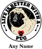Discover Pug Personalized Life Is Better With A Pug Sweat