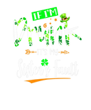 Discover If I'm Drunk It's My Sister's Fault Funny Irish Dr