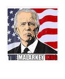Discover Anti Joe Biden The Malarkey King Pro Trump Maga Ki