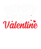 Discover Bumpy Is My Valentine Mother Valentine's Day Love