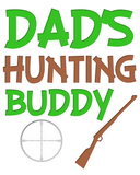Discover Dad's Hunting buddy baby