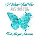 Discover Butterfly I Wear Teal For My Sister Food Allergies