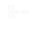 Discover Womens Best Grand-Mere Ever