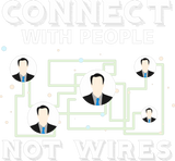 Discover Connect with people not wires