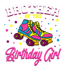 Discover Brother Of The Birthday Girl Roller Skates Bday Sk