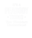 Discover Peabody Thing Family Last Name Funny