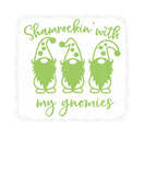 Discover Shamrockin' With My Gnomies St Patrick's Day For T
