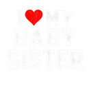 Discover I Love My Baby Sister Family Matching Heart Baby S