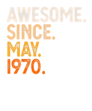 Discover Awesome Since May 1970 52Nd Birthday Gift 52 Year