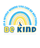 Discover Be Kind World Down Syndrome Day Awareness