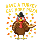 Discover Save A Turkey Eat More Pizza Funny Thanksgiving Fa
