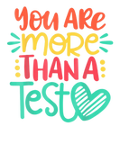 Discover Test Day Teacher You Are More Than A Test Scores