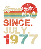 Discover Awesome Since July 1977 Year Of 45Th Birthday