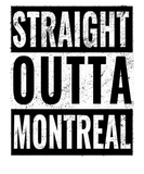 Discover Straight Outta Montreal - Straight Out of Montreal