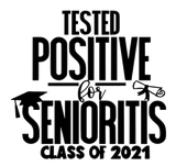 Discover Tested Positive for Senioritis 2021