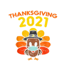Discover Thanksgiving 2021 Pilgrim Turkey In Mask Funny Qua