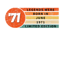 Discover Legends Were Born In June 1971 - 50 Years Gift