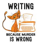 Discover Writing Because Murder Is Wrong