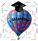 Discover Black I Graduated I Did It Hot Air Balloon
