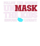 Discover Follow the Science - Unmask the