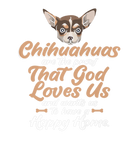 Discover Chihuahuas Are The Proof That God - For Chihuahua