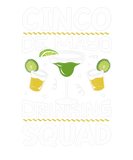 Discover Cinco De Mayo Drinking Squad Men Women Margarita T
