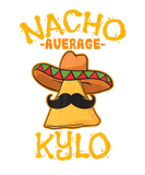 Discover Nacho Average Kylo Personalized Name Funny Taco