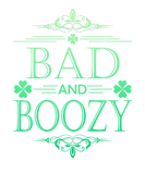 Discover Bad And Boozy Funny St Patrick's Day Drinking