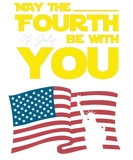 Discover May The Fourth Of July Be With You