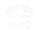 Discover Beware Of Niko Family Reunion Last Name Team Custo