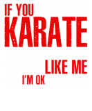 Discover If you dont like Karate