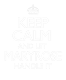 Discover Keep Calm Maryrose Name First Last Family Funny