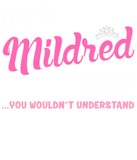 Discover It's a Mildred thing you wouldn't understand Plus Size