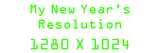Discover My New Year's Resolution -  1280 X 1024