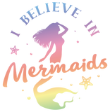 Discover I Believe In Mermaids, Rainbow - GraphicLoveShop