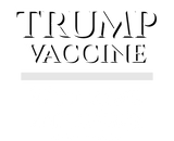 Discover Funny Political Christmas Gift TRUMP VACCINE