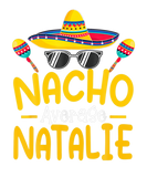 Discover Nacho Average NATALIE Funny Birthday Personalized