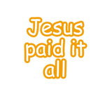 Discover Jesus Paid It All Sweat