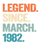 Discover Legend Since March 1982 40Th Birthday 40 Years Old