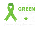 Discover I Wear Green For My Son T  CP Awareness Ribbo