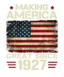 Discover Making America Great Since 1927 Vintage Gifts 95Th