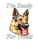 Discover Im Ready For Treats German Shepherd Dog Pet Owner