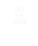 Discover Yoga Is My Passion - Funny Meditation Namaste Spir