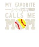 Discover My Favorite Player Calls Me Mom Baseball Softball