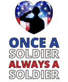 Discover Once A Soldier, Always A Soldier, Veterans Quotes