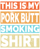 Discover BBQ Smoker This Is My Pork Butt Smoking Retro Vint