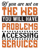Discover If you are not on the web, you will have problems